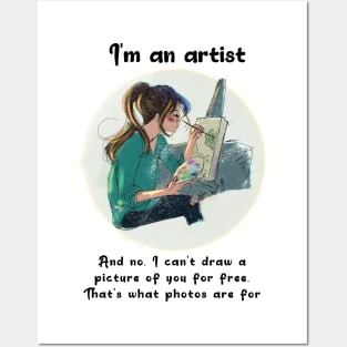 I´m an artist (black font) Posters and Art